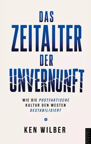 Cover Ken Wilber Das Zeitalter der Unvernunft